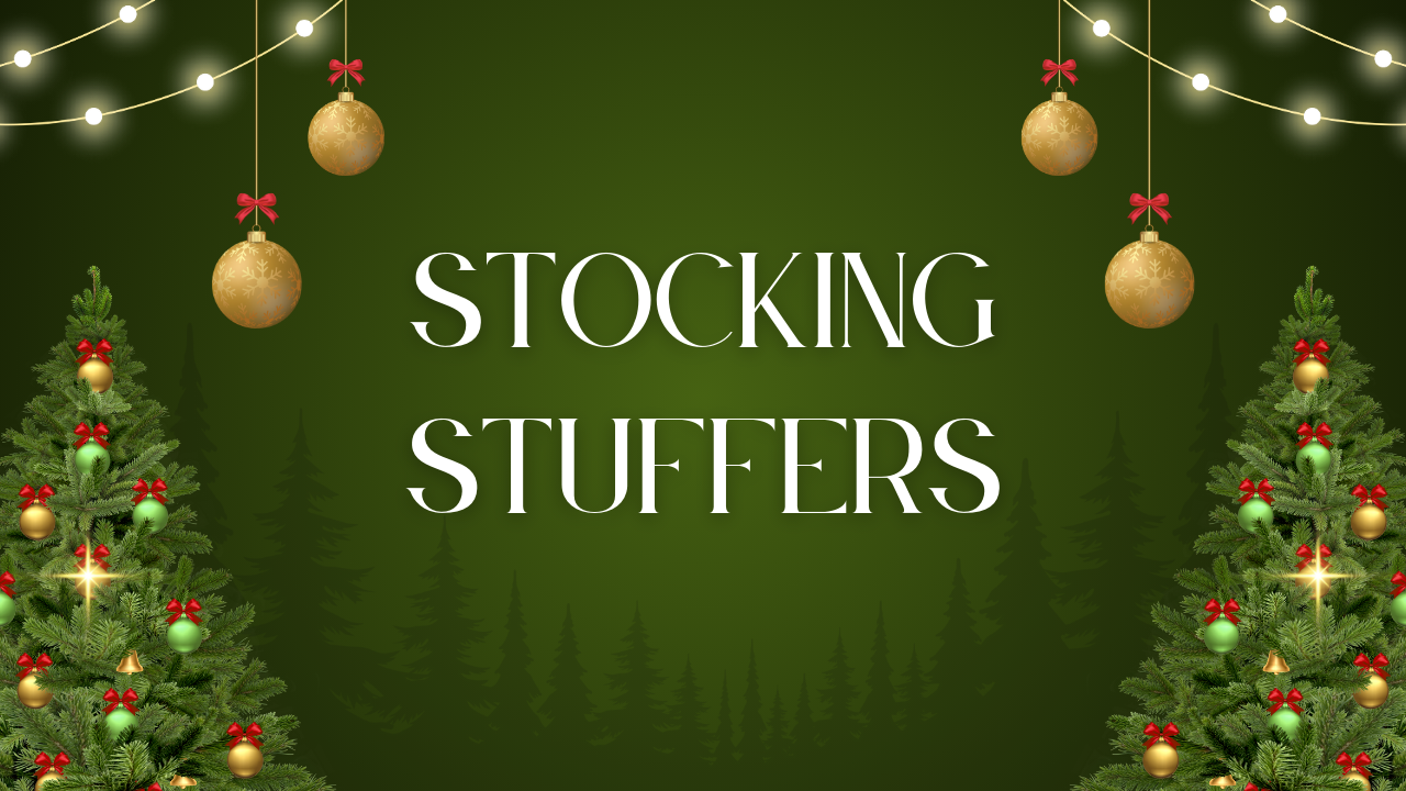 Small Gifts, Big Impact - Perfect Stocking Stuffers